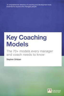 Key Coaching Models -  Stephen Gribben