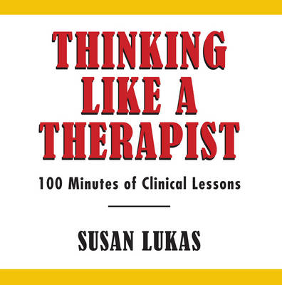 Thinking Like a Therapist - Susan Lukas