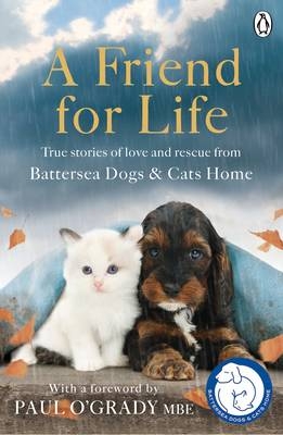 Friend for Life -  Battersea Dogs &  Cats Home