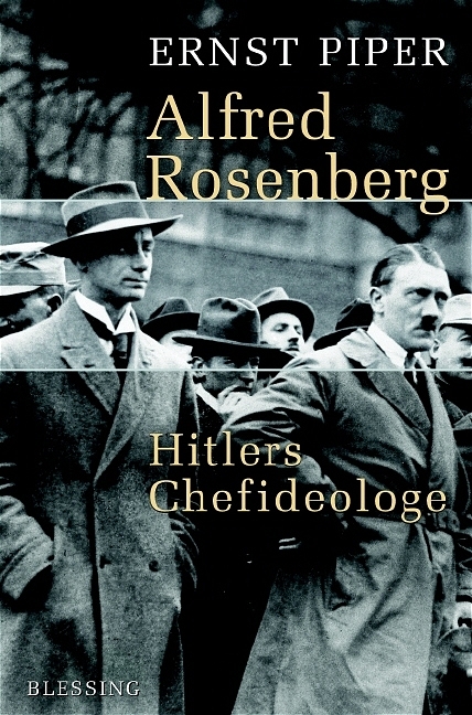 Alfred Rosenberg - Ernst Piper