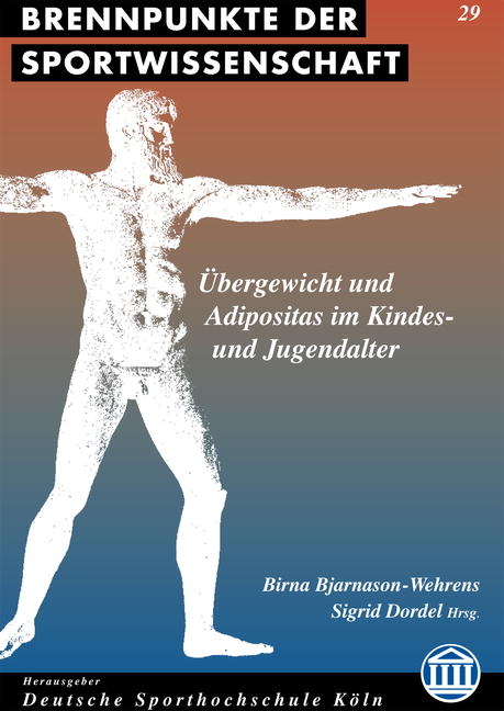 Übergewicht und Adipositas im Kindes- und Jugendalter - 