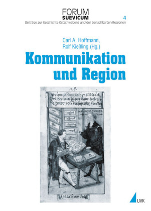 Kommunikation und Region - Rolf Kießling; Carl A. Hoffmann