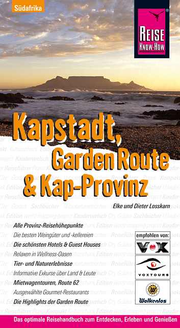 Kapstadt, Garden Route & Kap-Provinz - Elke Losskarn, Dieter Losskarn