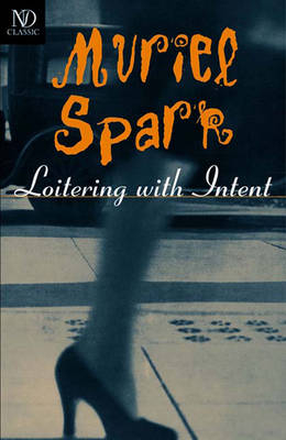 Loitering with Intent - Muriel Spark