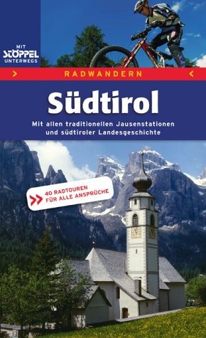 Radwandern - Südtirol - Helmut Dumler