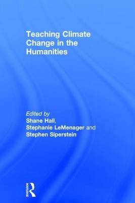 Teaching Climate Change in the Humanities - 