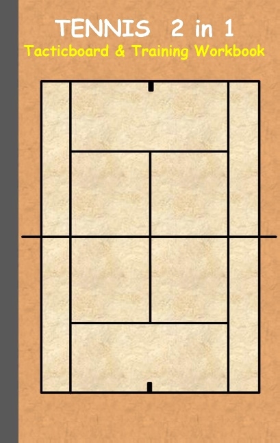 Tennis 2 in 1 Tacticboard and Training Workbook - Theo von Taane