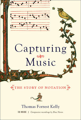 Capturing Music - Thomas Forrest Kelly