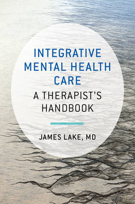 Integrative Mental Health Care - James Lake
