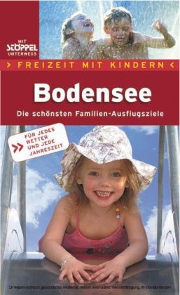 Freizeit mit Kindern Bodensee - Manfred Kittel