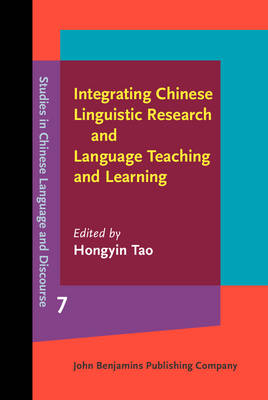 Integrating Chinese Linguistic Research and Language Teaching and Learning - Tao Hongyin Tao