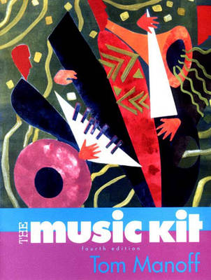 The Music Kit - Tom Manoff