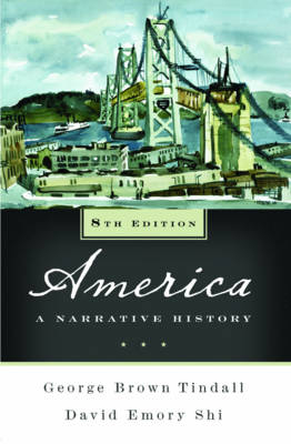 America - George Brown Tindall, David E. Shi