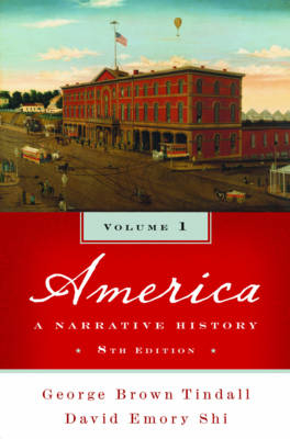 America - George Brown Tindall, David E. Shi