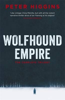 Wolfhound Empire -  Peter Higgins