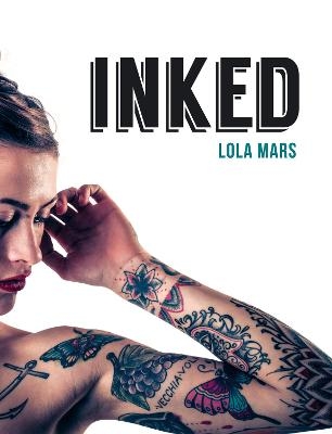 Inked - Lola Mars