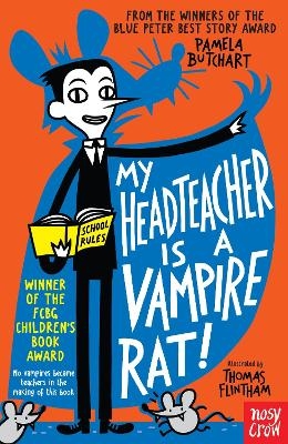 My Headteacher is a Vampire Rat - Pamela Butchart