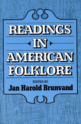 Readings in American Folklore - 