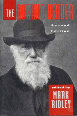 The Darwin Reader - Professor Charles Darwin