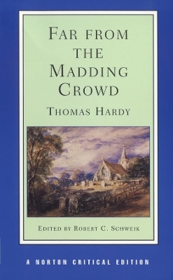 Far from the Madding Crowd - Thomas Hardy