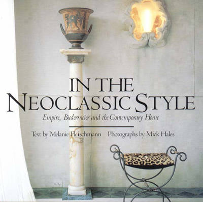In the Neoclassic Style - Melanie Fleischmann, Mike Hales, Richard Horn