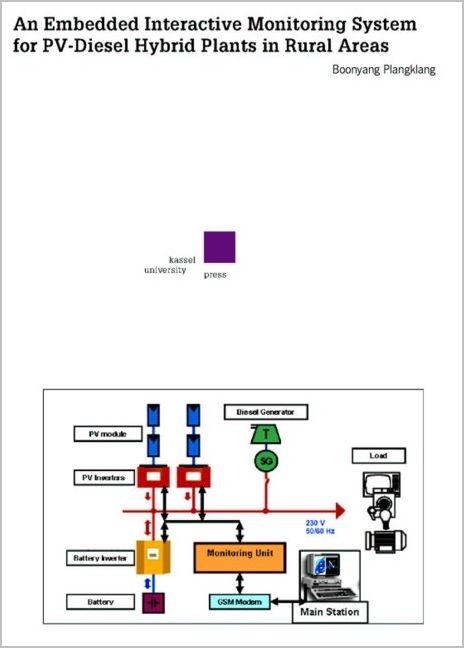 An Embedded Interactive Monitoring System for PV-Diesel Hybrid Plants in Rural Areas - Boonyang Plangklang