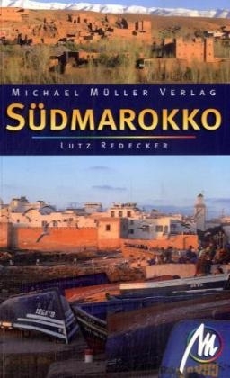 Südmarokko - Lutz Redeker