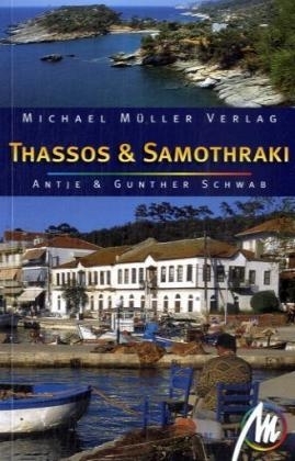 Thassos & Samothraki - Antje Schwab, Gunther Schwab