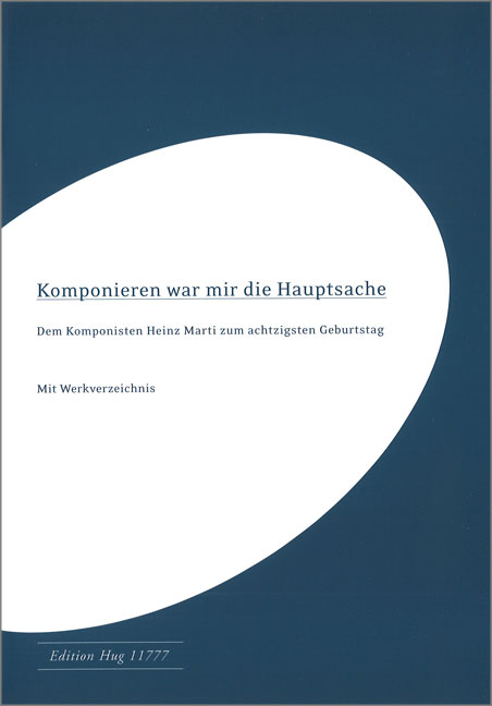 Komponieren war mir die Hauptsache - 