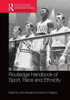 Routledge Handbook of Sport, Race and Ethnicity - 