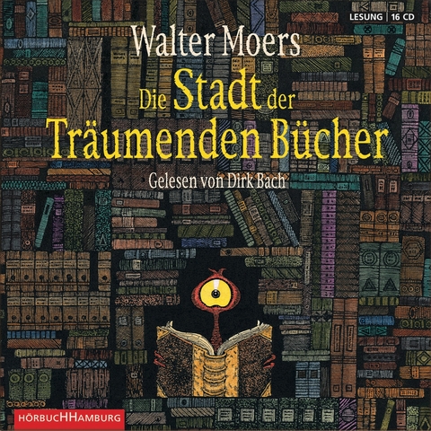 Die Stadt der Träumenden Bücher - Walter Moers