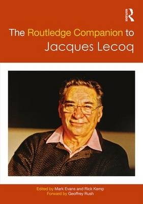 Routledge Companion to Jacques Lecoq - 