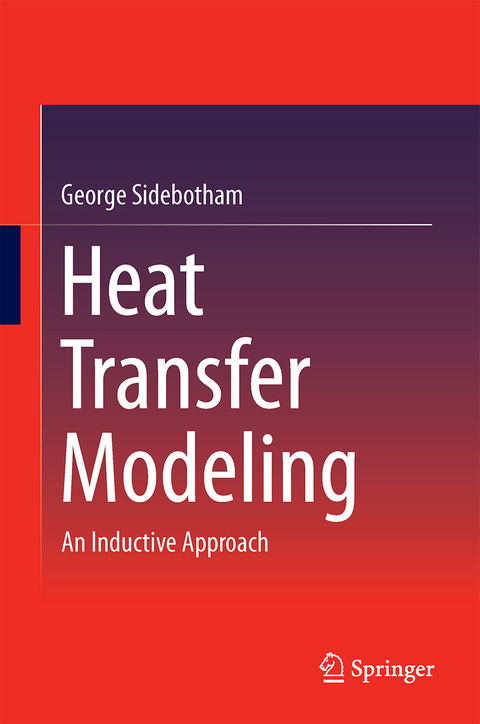 Heat Transfer Modeling - George Sidebotham