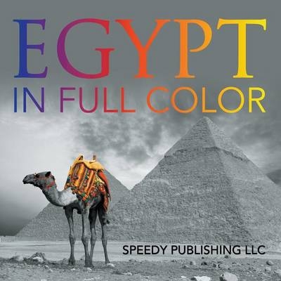 Egypt In Full Color - Marshall Koontz
