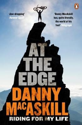 At the Edge -  Danny MacAskill