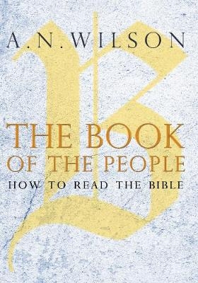 The Book of the People - A. N. Wilson