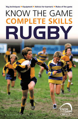 Know the Game: Complete skills: Rugby - Simon Jones