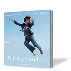 Glück gefunden - Ulrike Folkerts, Katharina Schnitzler