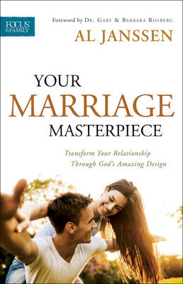 Your Marriage Masterpiece -  Al Janssen