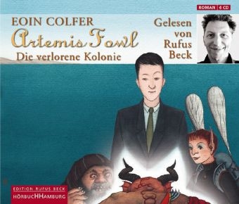 Artemis Fowl - Die verlorene Kolonie - Eoin Colfer