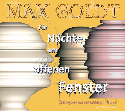 Für Nächte am offenen Fenster - Max Goldt
