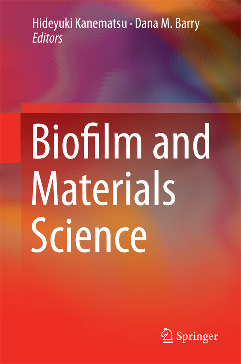 Biofilm and Materials Science - 