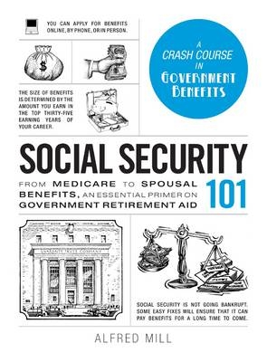 Social Security 101 -  Alfred Mill