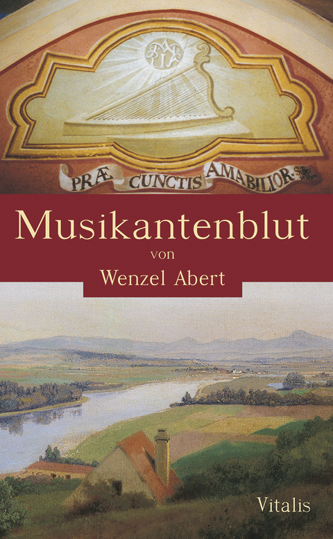 Musikantenblut - Wenzel Abert