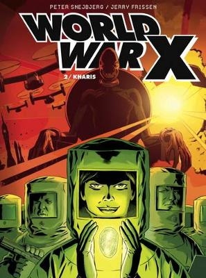 World War X: The Complete Collection - Jerry Frissen