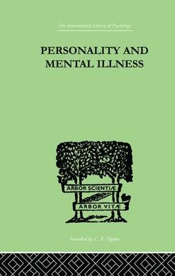 Personality and Mental Illness - John Bowlby