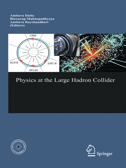 Physics at the Large Hadron Collider - 