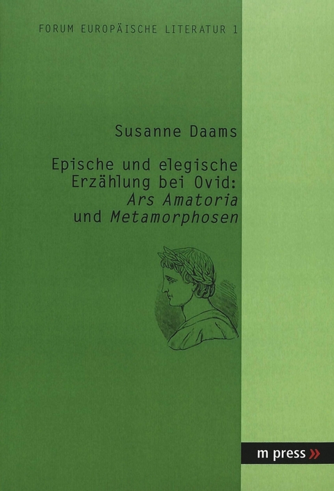 Epische und elegische Erzählung bei Ovid - Susanne Daams