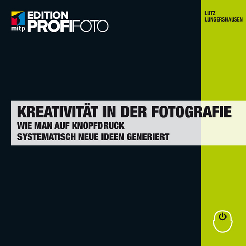 Kreativität in der Fotografie - Lutz Lungershausen