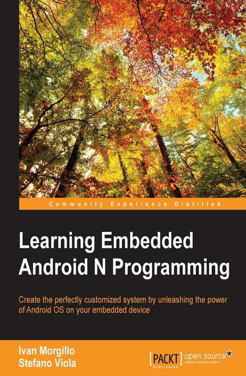 Learning Embedded Android N Programming -  Morgillo Ivan Morgillo,  Viola Stefano Viola